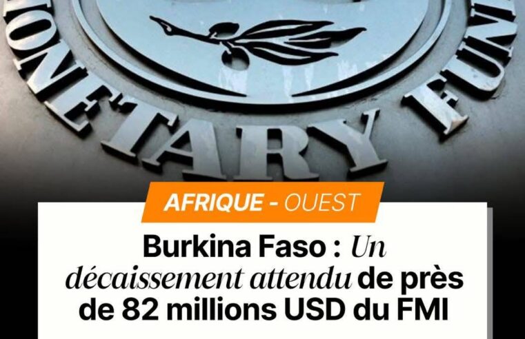 Burkina Faso : une aide du FMI de 82 millions de dollars, entre discours de souveraineté et impératifs économiques