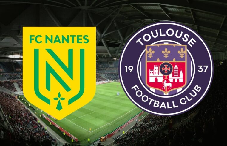 Nantes toulouse : horaires et chaînes pour le match de ligue 1 en direct