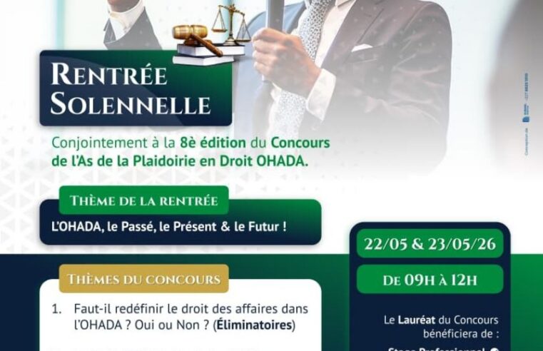 Événement majeur droit ohada à Niamey : rentrée solennelle et concours d&rsquo;éloquence