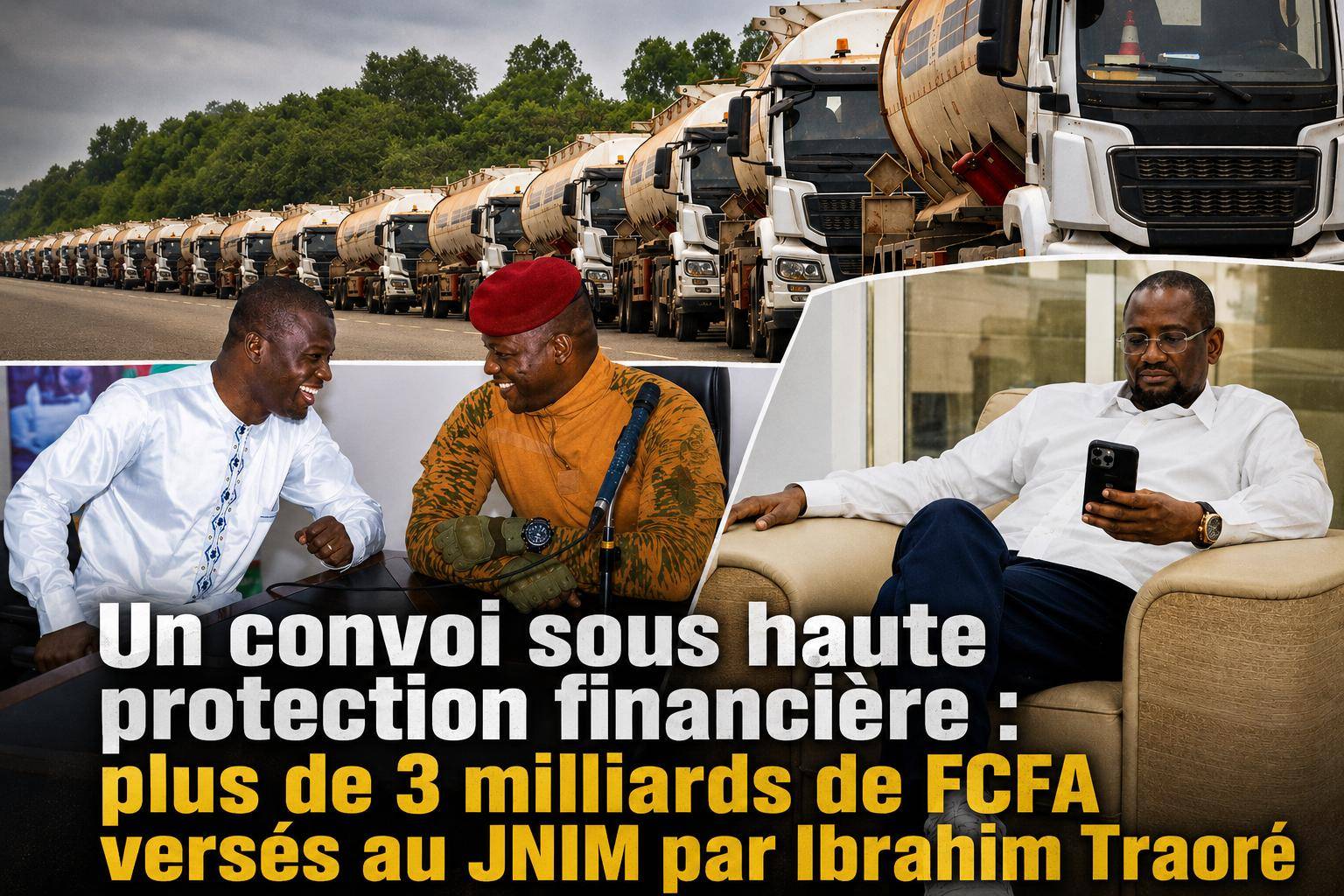 Scandale financier au Sahel : le financement occulte du jnim par traoré pour kangala transport