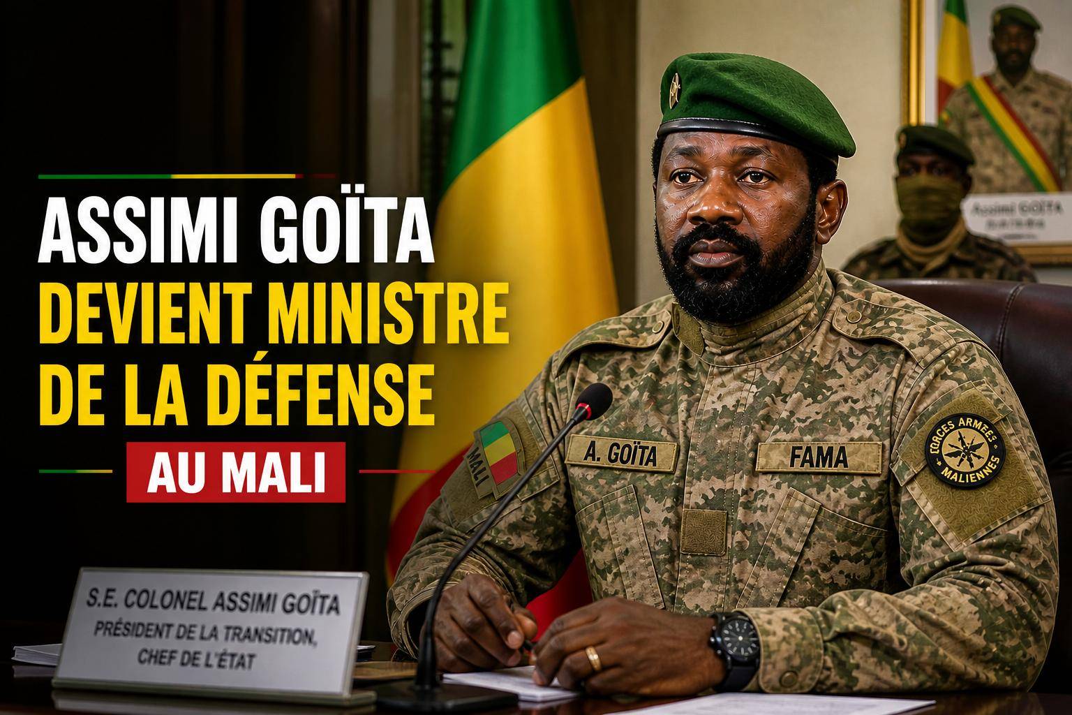 Mali : assimi goïta cumule la présidence et le ministère de la défense