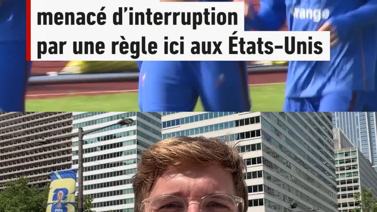 Orage à Philadelphie : le match France-Irak en sursis