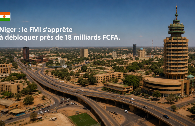 Le Niger obtient un accord de financement de près de 18 milliards de FCFA du FMI