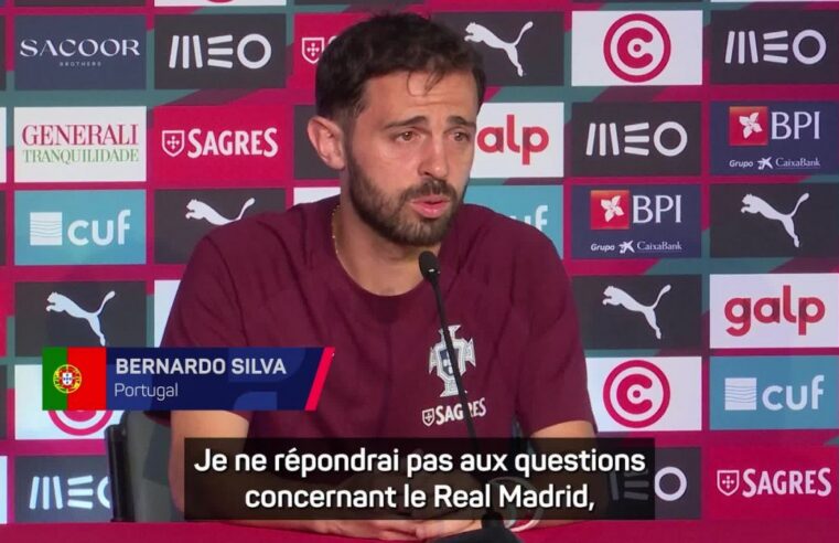 Bernardo silva exprime son enthousiasme pour son arrivée au Real Madrid