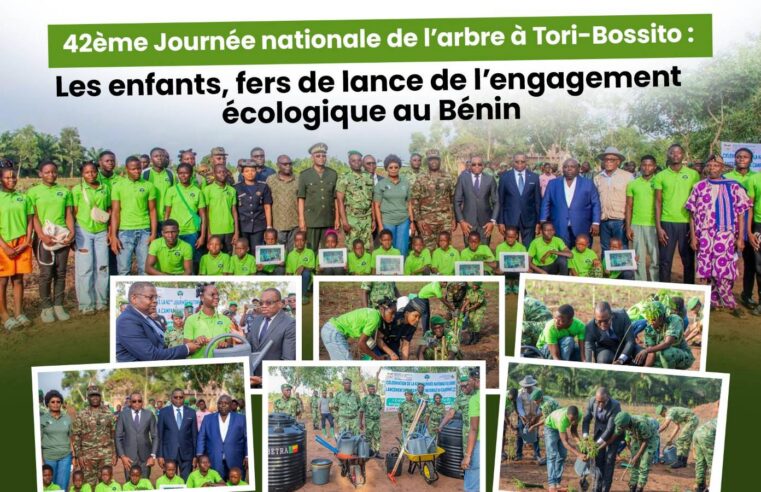 Le Bénin érige la jeunesse en pilier de sa politique de restauration forestière lors de la 42ème Journée nationale de l’arbre