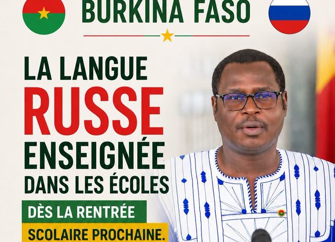 Burkina Faso : Le russe à l’école, diplomatie culturelle ou prémices d’une nouvelle tutelle ?