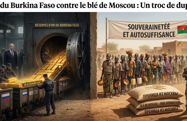 L&rsquo;or burkinabè et le blé russe : une souveraineté en trompe-l&rsquo;œil