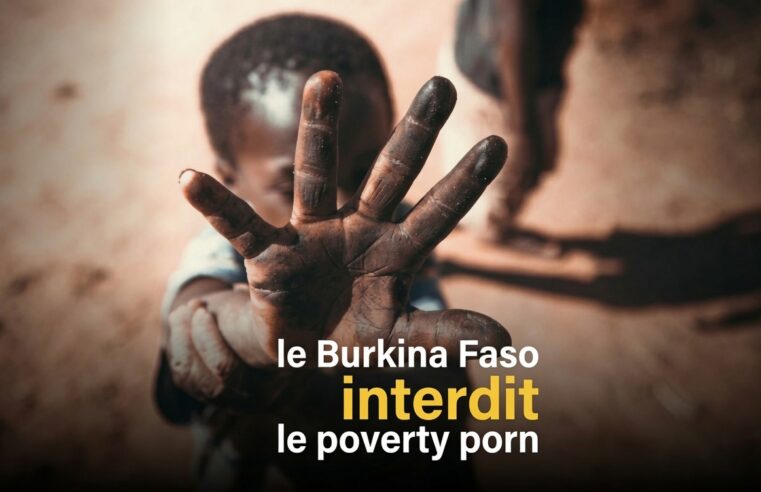 Burkina Faso : l&rsquo;interdiction du misérabilisme médiatique, un tournant éthique et politique