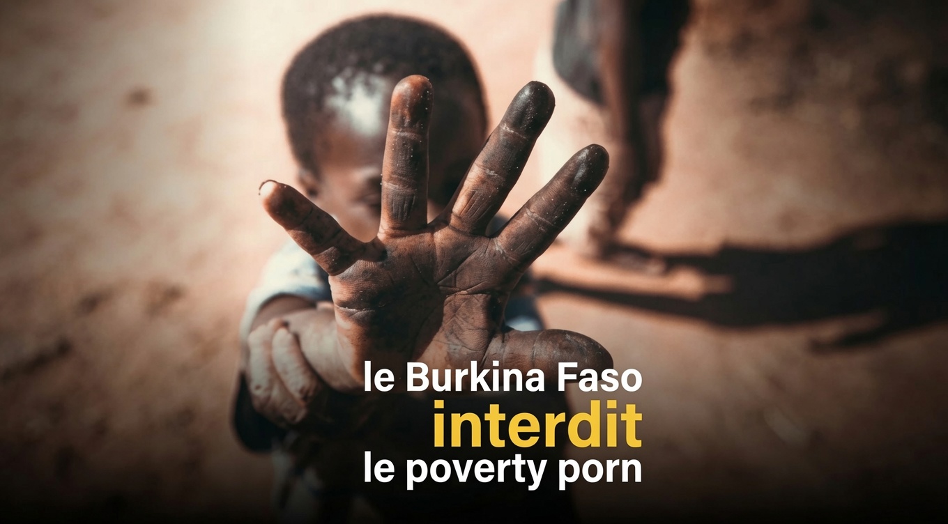 Burkina Faso : l&rsquo;interdiction du misérabilisme médiatique, un tournant éthique et politique